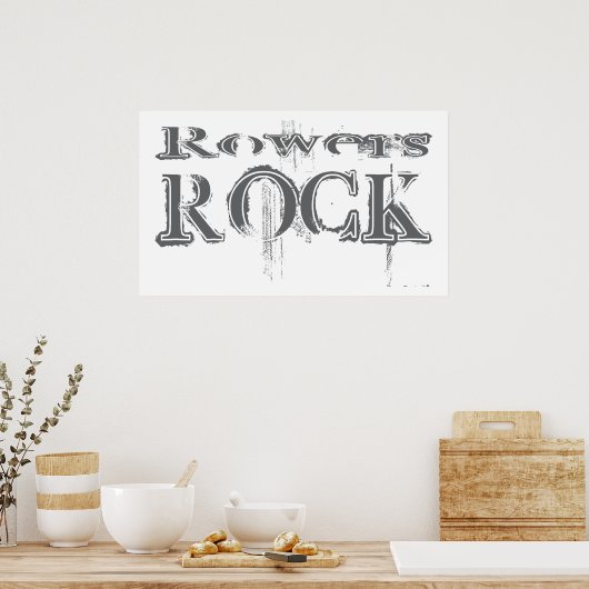 Rowers Rock Poster (Küche)