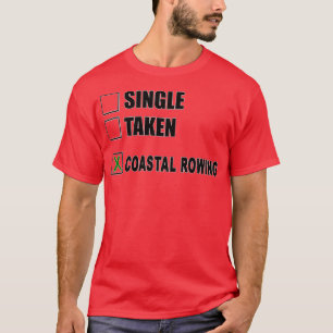 Rowing Funny Coastal Rowing GiftGegenwart 1 T-Shirt