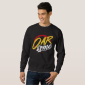 Rowing OARSOME Rower Rowing Row Rower Phantastisch Sweatshirt (Vorne ganz)