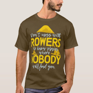 Rowing Sport Roarsman lustiges Sprichwort T-Shirt