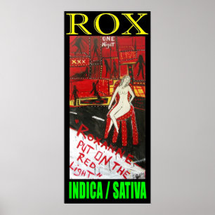 ROX INDICA SATIVA POSTER