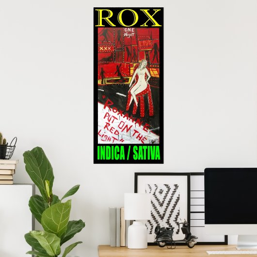 ROX INDICA SATIVA POSTER (Heimbüro)