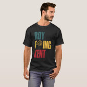 Roy Freaking Kent T-Shirt (Vorne ganz)
