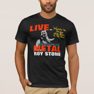 ROY-STEIN-LIVEmetallmann-' S-T - SHIRT