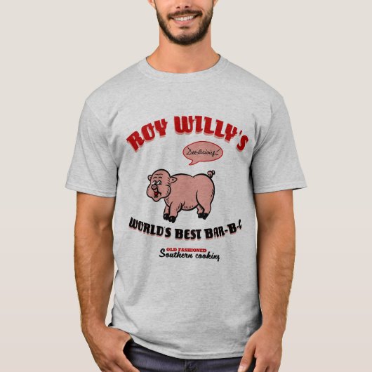 Roy Willy's (Welten Beste GRILLEN0 T-Shirt (Vorderseite)