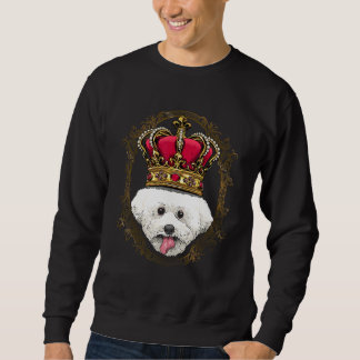 Royal Bichon Frise King Queen Princess Doggo Puppy Sweatshirt
