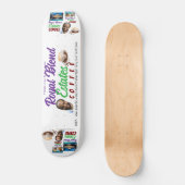 ROYAL BLEND Skateboard (Vorderseite)