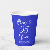 Royal Blue Cheers 95 Years 95 th Birthday Pappbecher (Vorderseite)