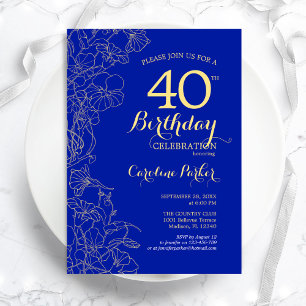 Royal Blue Gold Floral 40. Geburtstag Party Einladung
