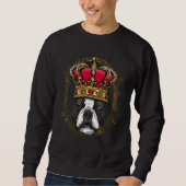 Royal Boston Terrier King Queen Princess Puppy Pet Sweatshirt (Vorderseite)