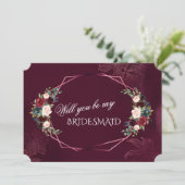Royal Burgundy Floral werden Sie meine Bridesmaid Einladung (Stehend Vorderseite)