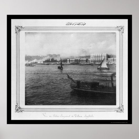 Royal Dolmabahce Palace Istanbul 1885 Poster (Vorne)