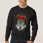 Royal Gray Wolf King Queen Princess Wild Animal Wo Sweatshirt (Vorderseite)