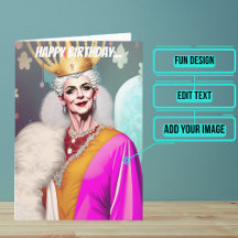 Royal Old Queen Funny Gay Birthday