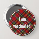 Royal Stewart Tartan Pattern I Bin geimpft Button (Vorne & Hinten)