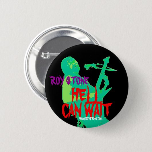 ROYsteinhölle KANN ABZEICHEN WARTEN Button (Vorne & Hinten)