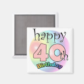 Roze Happy 40th Birthday Magnet (Vorderseite/Rückseite)
