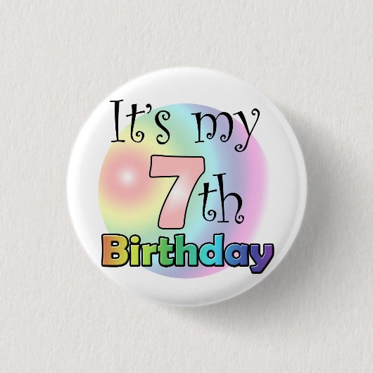 Roze It's my 7th Birthday Button (Vorderseite)