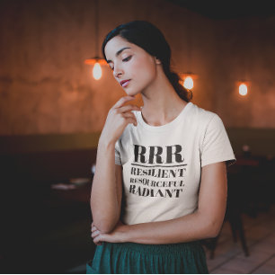 RRR- widerstandsfähig, ressourcenschonend, strahle T-Shirt