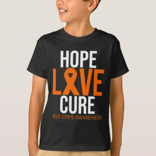 Rsd Crps Awareness Hope Liebe Cure Fighter Orange T-Shirt