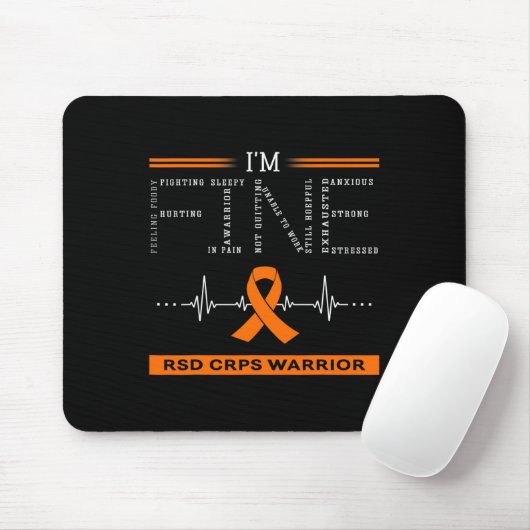 Rsd Crps Warrior I'm Fine Mousepad (Mit Mouse)