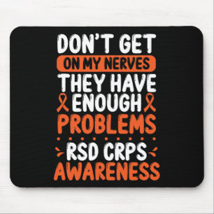 RSD CRPS Warrior Orange Ribbon auf meinem Nerves C Mousepad