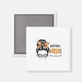 Rsdcrps Warrier Awareness Support Squad Messy Bun Magnet (Vorderseite/Rückseite)