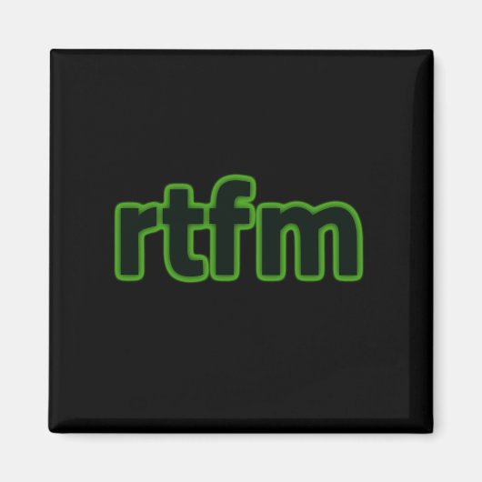 RTFM MAGNET (Vorne)