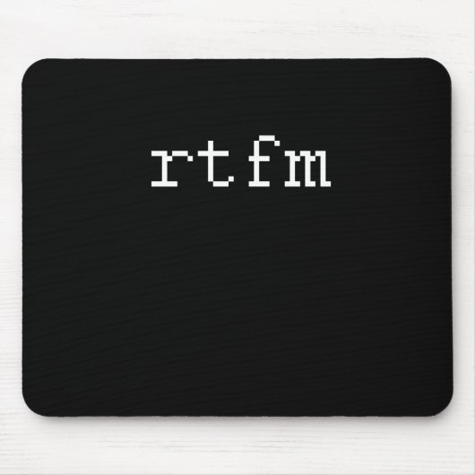RTFM MOUSEPAD (Vorne)