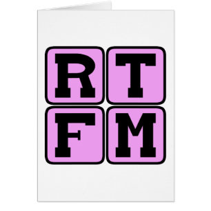 RTFM Read The #$%%^ Manual Internet Slang Akronym