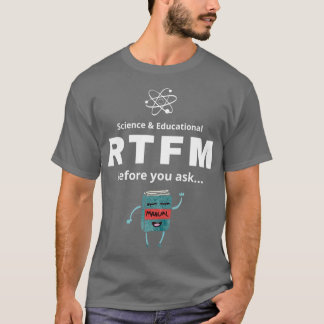 RTFM vor dem frag T-Shirt
