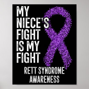 Rtt My Niece's Fight is my Fight Rett Syndrome Awa Poster