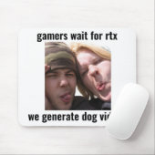 RTX Gamer Meme-Mauspad – Wir generieren Hunde-Vide Mousepad (Mit Mouse)