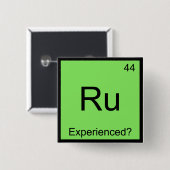 Ru - Erfahrenes Funny Chemistry Element Symbol T Button (Vorne & Hinten)
