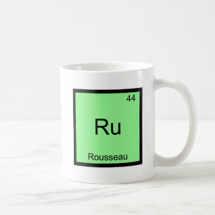 Ru - Rousseau Lustiges Element Chemie Symbol T-Shi Kaffeetasse