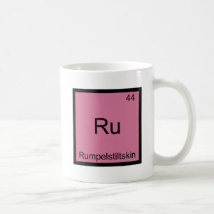 Ru - Rumpelstiltskin Funny Chemistry Element T-Shi Kaffeetasse