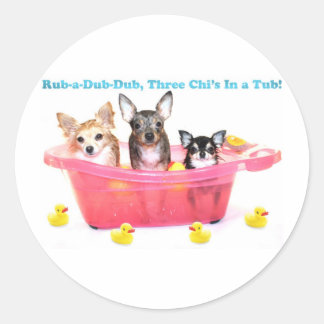 Rub a Dub Dub Drei Chis in einem Tub Runder Aufkleber