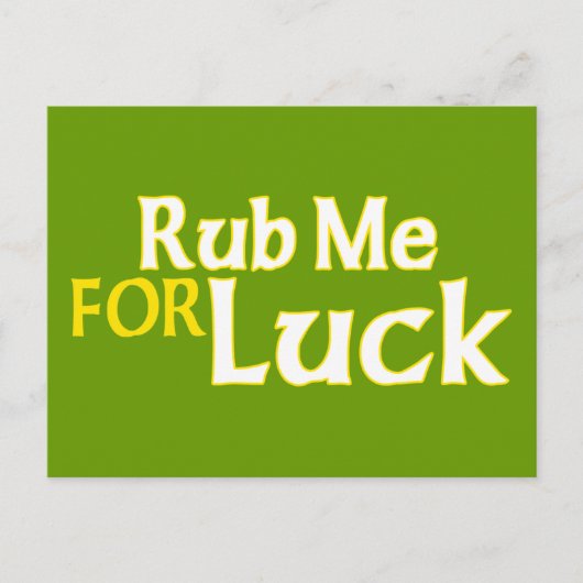 Rub Me für Glück Postkarte (Vorderseite)
