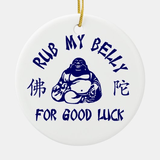 Rub meinen Buddha Bly zum viel Glück! Keramik Ornament (Vorne)