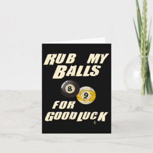 Rub My For Viel Glück Pool Snooker Cadeau Karte