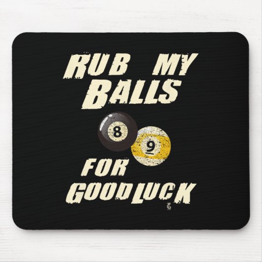 Rub My For Viel Glück Pool Snooker Cadeau Mousepad (Vorne)