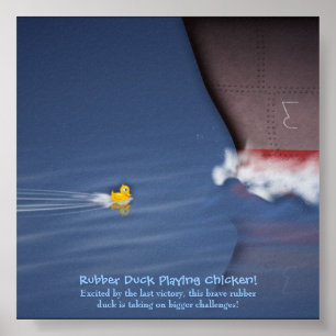 Rubber Duck Playing Chicken Poster