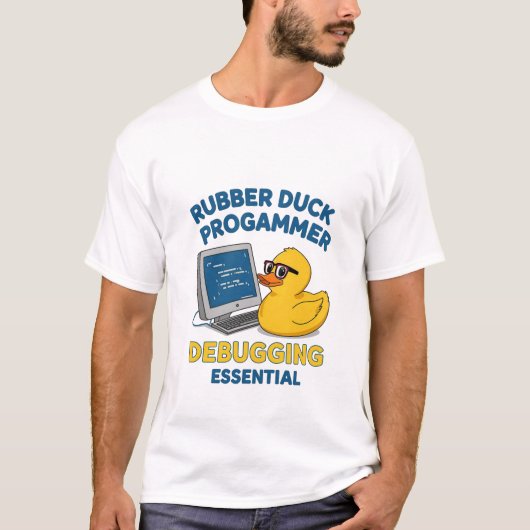 Rubber Duck Programmer Funny Debugging Essential T T-Shirt (Vorderseite)