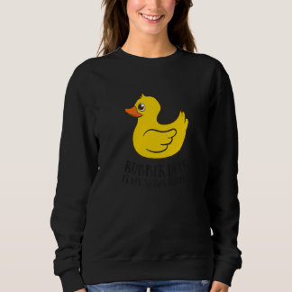 Rubber Duck Spirit Animal Duck Sweatshirt