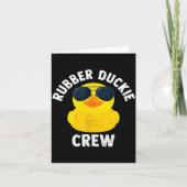 Rubber Duckie Crew Funny Rubber Duck Karte (Vorderseite)
