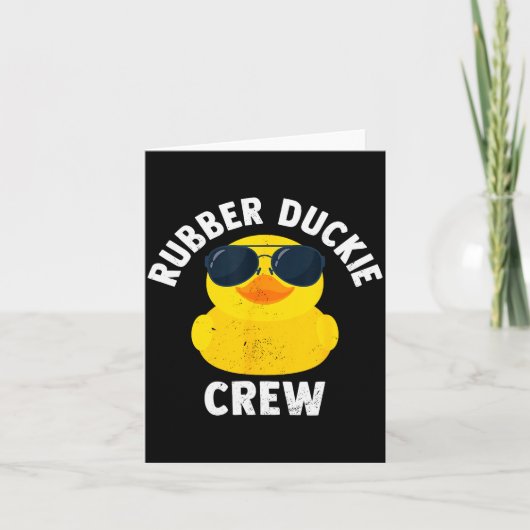 Rubber Duckie Crew Funny Rubber Duck Karte (Vorderseite)