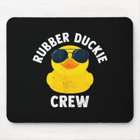 Rubber Duckie Crew Funny Rubber Duck Mousepad (Vorne)