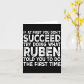 Ruben - If At First You Don't Succeed Try Doing Wh Karte (Gelbe Blume)