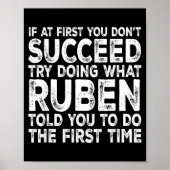Ruben - If At First You Don't Succeed Try Doing Wh Poster (Vorne)