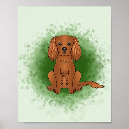 Ruby Cavalier King Charles Spaniel Dog On Green Poster (Vorne)